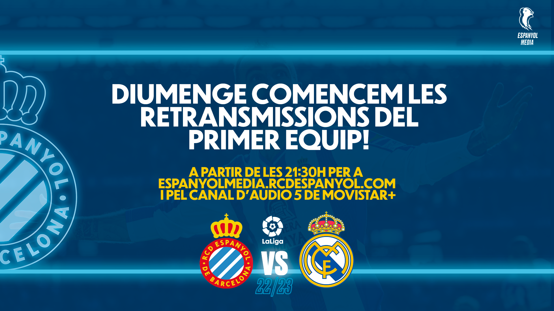 Segueix el RCD Espanyol - Real Madrid per Espanyol Media!