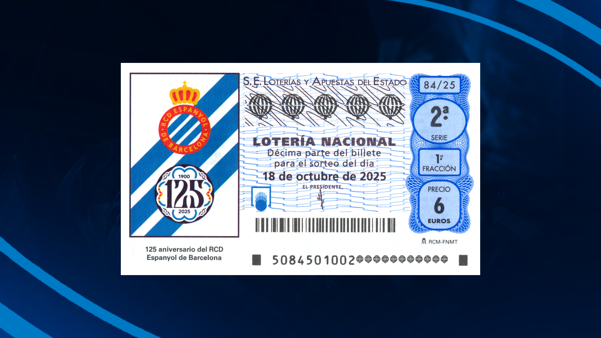 El 125 aniversario del RCD Espanyol, protagonista de un décimo de Lotería Nacional